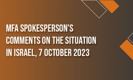 MFA Spokesperson’s Comments on the Situation in Israel, 7 October 2023