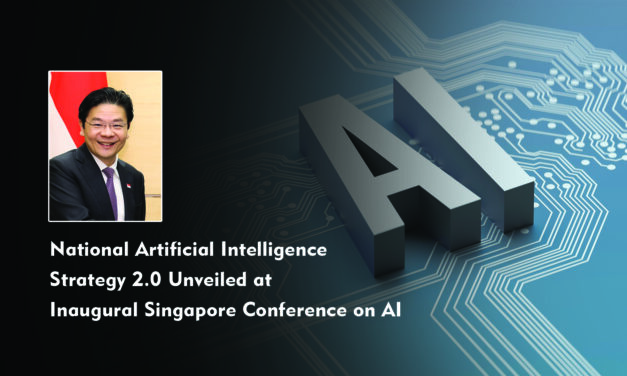 National Artificial Intelligence Strategy 2.0 Unveiled at Inaugural Singapore Conference on AI