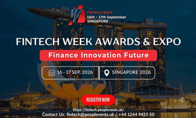 FinTech Week Awards & Expo Singapore 2026 to Convene 1,000+ Global FinTech Leaders